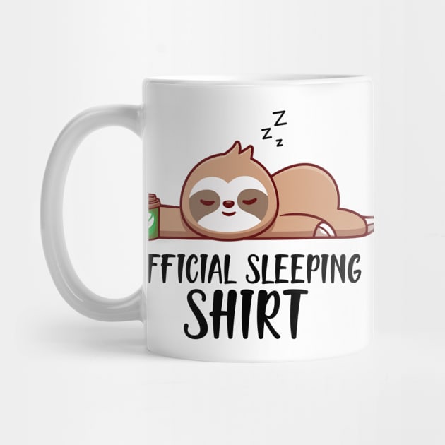 Sloth - Officially Sleeping Shirt by KC Happy Shop